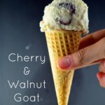 Walnut & Cherry Goat Ice Cream #Ice Cream, #dessert #Goat's milk #Walnuts, #cherries
