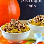 Pumpkin Overnight Oats - #Vegan #oats #overnight #pumpkin #kosher #glutenFree #breakfast