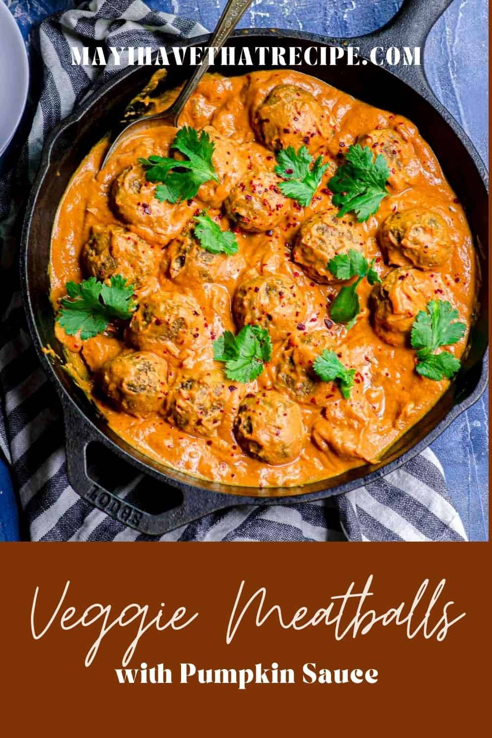 Vegan Meatballs with Savory Peanut Pumpkin Sauce May I Have That Recipe?