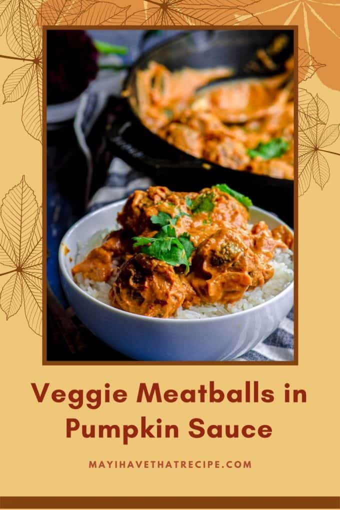 A white bowl with veggie meatballs with pumpkin sauce