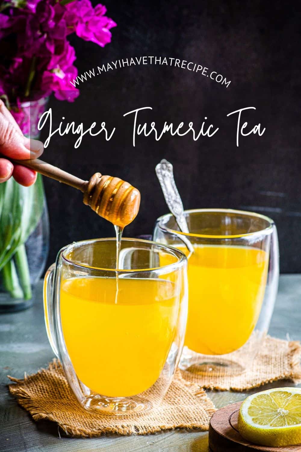 Ginger Turmeric Tea May I Have That Recipe?