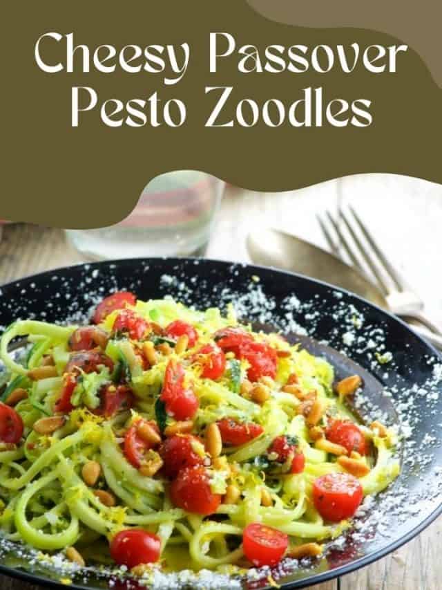 Cheesy Passover Pesto Zoodles Recipe